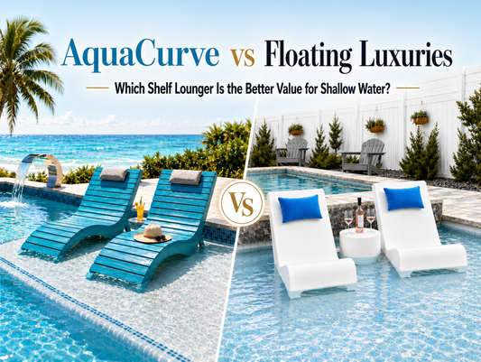 AquaCurve vs Floating Luxuries shelf lounger comparison for shallow water sun shelves