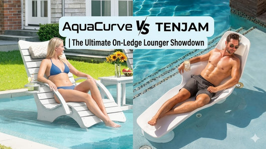 AquaCurve vs Tenjam in-pool lounger comparison for a residential sun shelf
